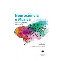 NEUROCIÊNCIA E MÚSICA